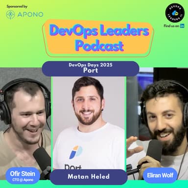25. Matan from Port.io - DevOps Days 2025